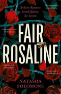 Fair Rosaline - MPHOnline.com