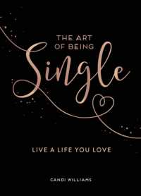 The Art of Being Single: Live a Life You Love - MPHOnline.com