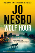 Down-and-out Detective Bob Oz investigates a series of assassinations in Minnesota. Is it a lone wolf? Or is something more sinister at play? WOLF HOUR, a standalone thriller from bestselling author Jo Nesbo. Now at MPHOnline.com.