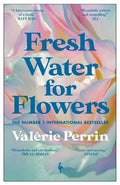 Fresh Water for Flowers (Paperback) - MPHOnline.com