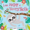 I Am Not A Sleepy Sloth! - MPHOnline.com