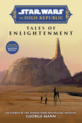 Star Wars Insider: The High Republic: Tales of Enlightenment - MPHOnline.com