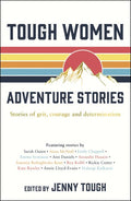 Tough Women Adventure Stories - MPHOnline.com