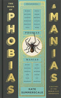 Book Of Phobias And Manias, The - MPHOnline.com