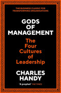 Gods Of Management: The Four Cultures Of Leadership - MPHOnline.com