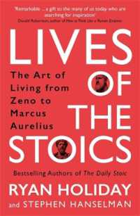 Lives of the Stoics: The Art of Living from Zeno to Marcus Aurelius - MPHOnline.com