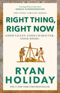 The latest in the New York Times bestselling series: the life-changing power of integrity. RIGHT THING, RIGHT NOW by Ryan Holiday, now at MPHOnline.com