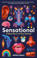 Sensational: A New Story of our Senses - MPHOnline.com