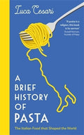 A Brief History of Pasta - MPHOnline.com