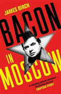 Bacon In Moscow - MPHOnline.com