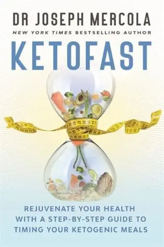 KetoFast : Rejuvenate Your Health With a Step-by-Step Guide to Timing Your Ketogenic Meals - MPHOnline.com