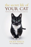The Secret Life of Your Cat: Unlock the Mysterious of Your Pet's Behaviour - MPHOnline.com