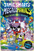Bobbletown is under attack – from the cutest, silliest and zaniest alien invasion EVER! The super-powered Megalomaniacs have crash-landed, and they're going to do their very best to take over planet Earth! That is, if they don't get in each others' way first... MEGALOMANIACS: THE INVASION BEGINS, now at MPHOnline.com.