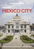 Lonely Planet Pocket Mexico City (1st Edition) - MPHOnline.com