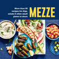 Mezze: More than 50 recipes for dips, salads & other small plates to share - MPHOnline.com