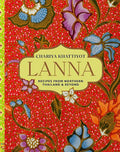 Lanna: Recipes from Northern Thailand & Beyond - MPHOnline.com