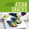 Asian Snacks: 50 Recipes for Crunchy, Spicy & Umami-Rich Bites - MPHOnline.com