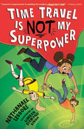 Time Travel is Not My Superpower - MPHOnline.com