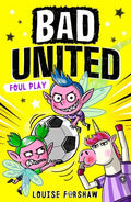 Bad United #02: Foul Play - MPHOnline.com