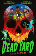 Dead Yard #01: Seeds of Doom - MPHOnline.com