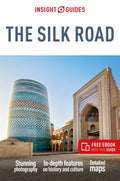 Insight Guide The Silk Road (4th Edition) - MPHOnline.com