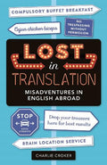 Lost In Translation- Misadventures in English Abroad - MPHOnline.com