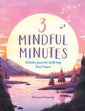 3 Mindful Minutes: Daily Journal - MPHOnline.com