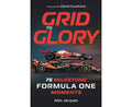 Grid to Glory: 75 Milestone Formula One Moments - MPHOnline.com