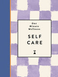 One Minute Wellness: Self-care - MPHOnline.com