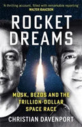 Rocket Dreams: Musk, Bezos and the Trillion-Dollar Space Race - MPHOnline.com