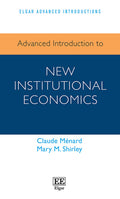 Advanced Introduction to New Institutional Economics - MPHOnline.com