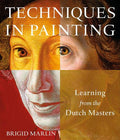 Techniques in Painting: Learning from the Dutch Masters - MPHOnline.com