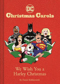 DC Christmas Carols: We Wish You a Harley Christmas - MPHOnline.com