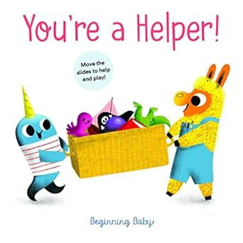 You`re A Helper! (Beginning Baby) - MPHOnline.com