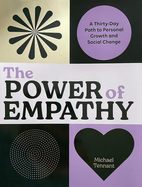 The Power of Empathy: A Thirty-Day Path to Personal Growth and Social Change - MPHOnline.com