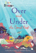 Over and Under the Coral Reef (HC) - MPHOnline.com
