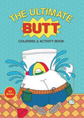 The Ultimate Butt Coloring and Activity Book - MPHOnline.com
