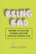 Being Bad - MPHOnline.com