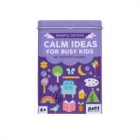 Calm Ideas for Busy Kids - MPHOnline.com