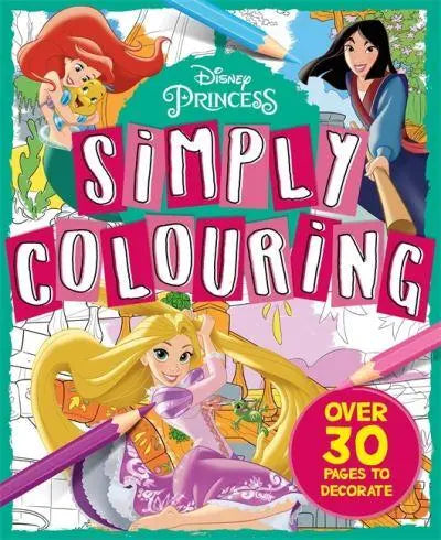 DISNEY PRINCESS: SIMPLY COLOURING - MPHOnline.com