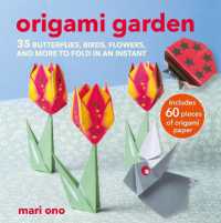 Origami Garden: 35 butterflies, birds, flowers, and more to fold in an instant - MPHOnline.com