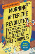 Morning After the Revolution - MPHOnline.com