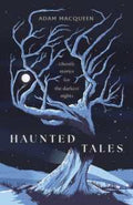 Haunted Tales (9781800754454) - MPHOnline.com