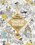 Disney Princess Magical Worlds Colouring - MPHOnline.com