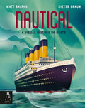 Nautical: A Visual History of Boats (HC) - MPHOnline.com