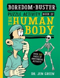 Boredom Buster: A Puzzle Activity Book of the Human Body - MPHOnline.com