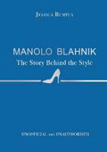 The Story Behind the Style: Manolo Blahnik - MPHOnline.com