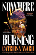 Nowhere Burning - MPHOnline.com