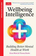 Wellbeing Intelligence: Building Better Mental Health at Work - MPHOnline.com