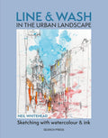 Line & Wash in the Urban Landscape - MPHOnline.com